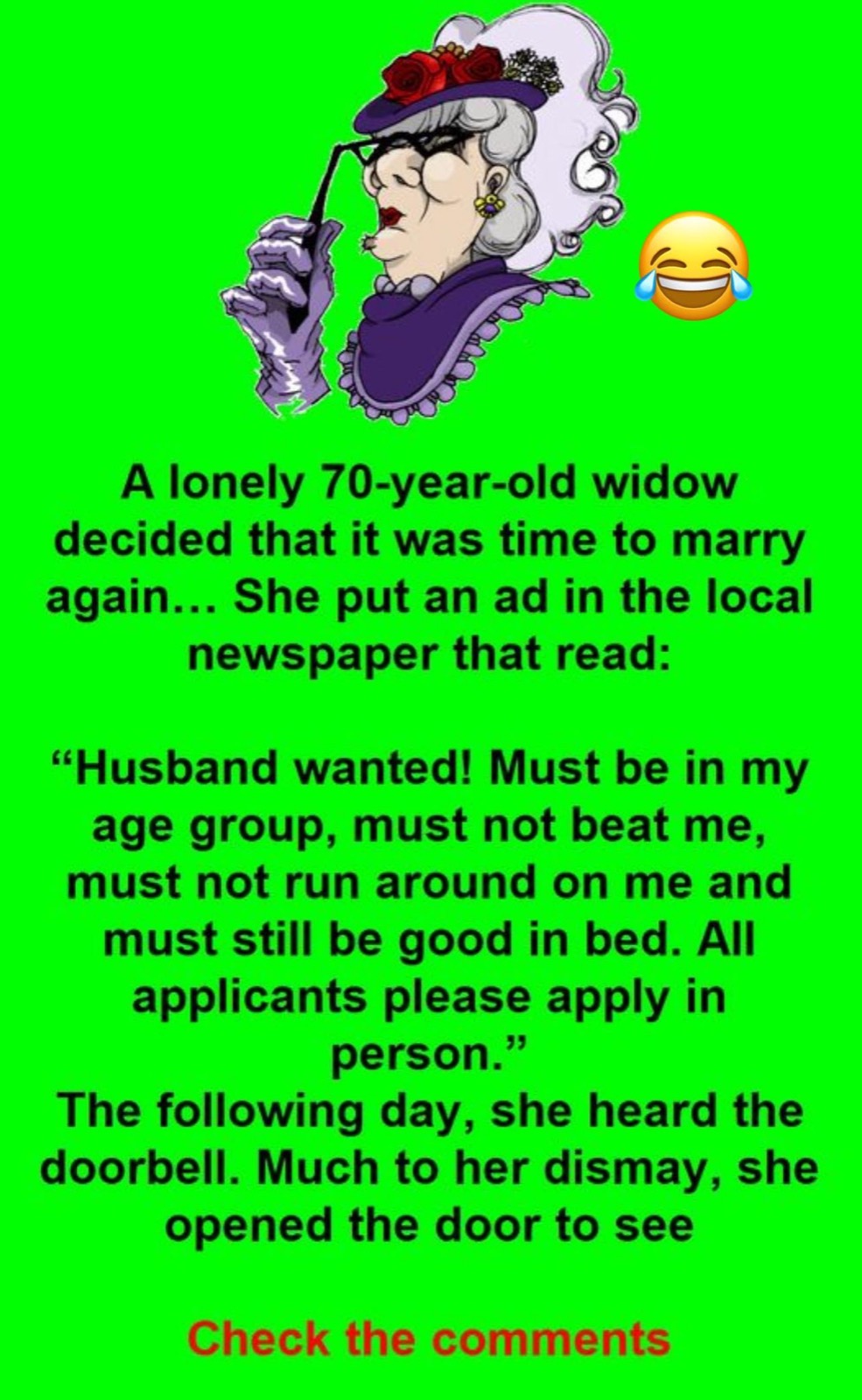 Older widow, 70, places a newspaper ad looking for a husband.